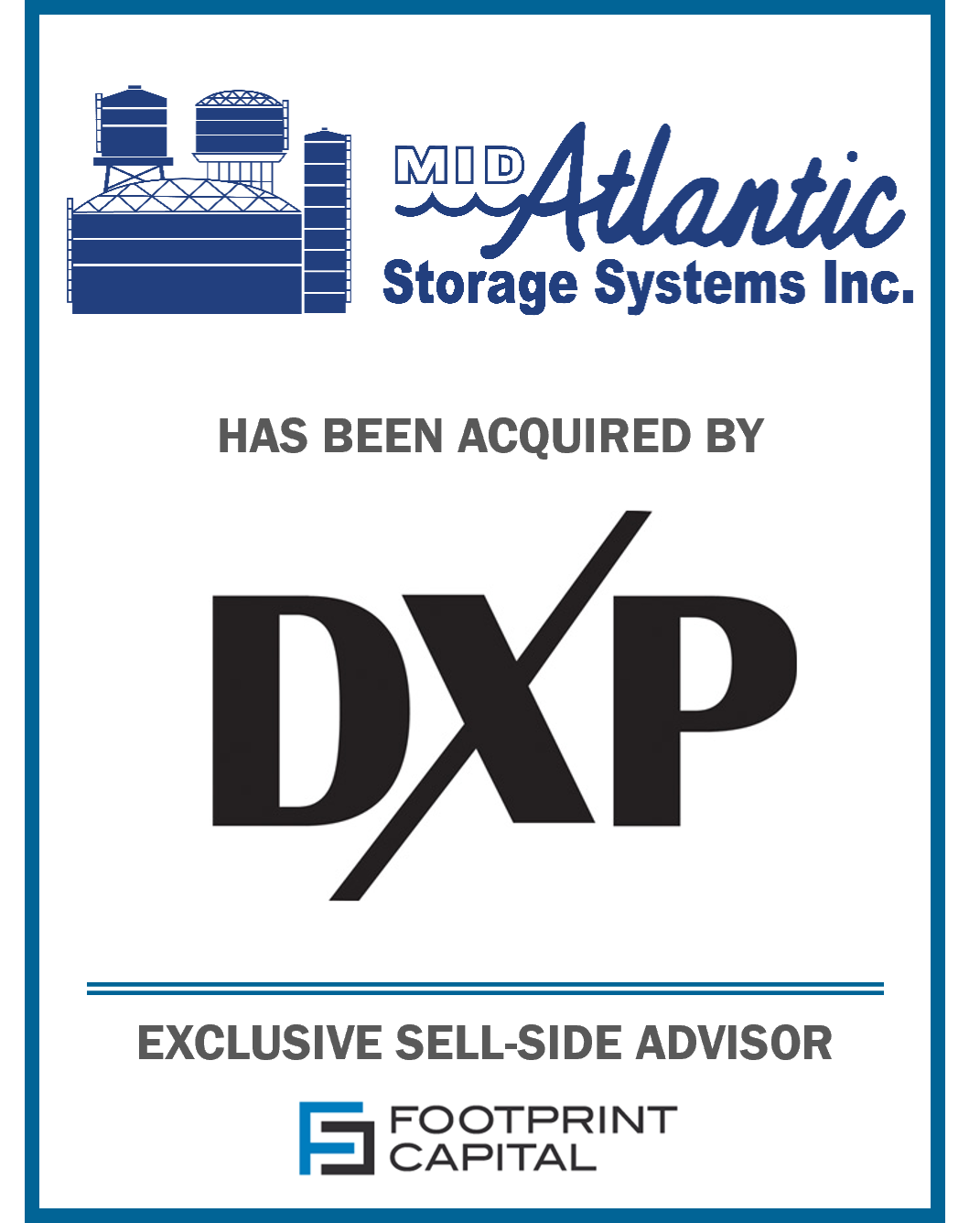 Footprint Capital Advises Mid Atlantic Storage Systems, Inc. in Sale to DXP Enterprises, Inc. (NASDAQ: DXPE)