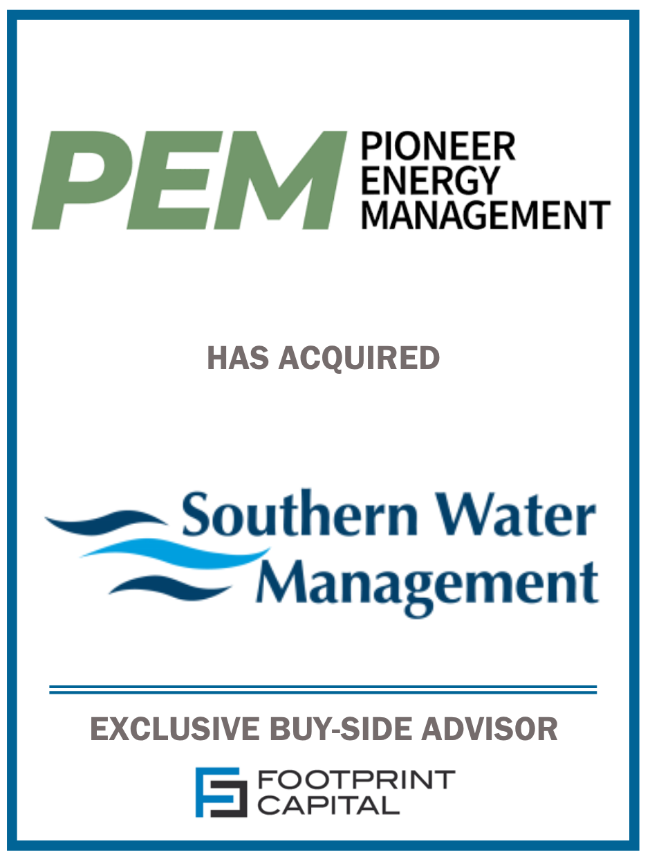 Footprint Capital Advises Pioneer Energy Management in Acquisition of Southern Water Management