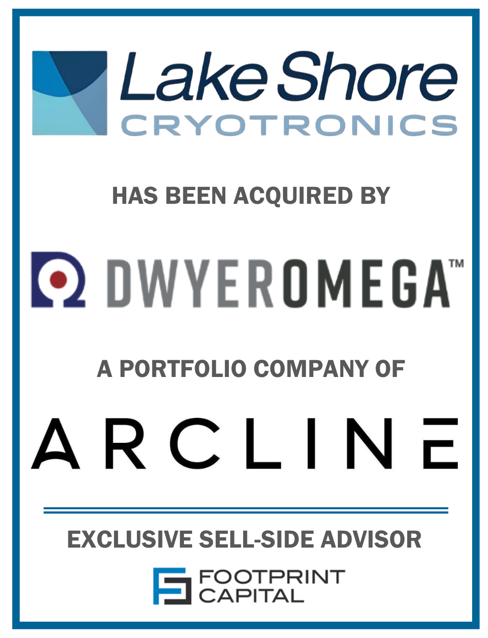 Footprint Capital Advises Lake Shore Cryotronics, Inc. in Sale to DwyerOmega, a portfolio company of Arcline Investment Management